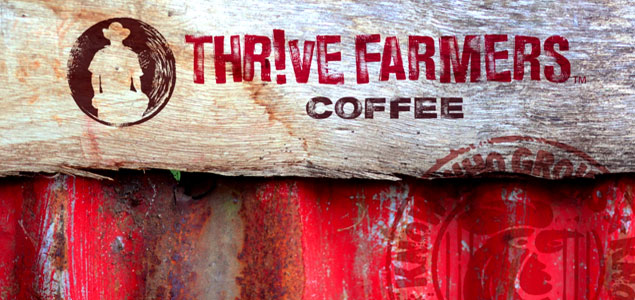 THRIVE Farmers: Beyond Fair Trade to a Truly Sustainable Coffee Industry