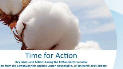 Roundtable: It's 'Time for Action' for the Indian Organic Cotton Sector