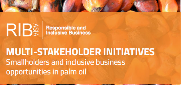 Whitepaper: Don’t Leave Smallholders Out of the Palm Oil Debate