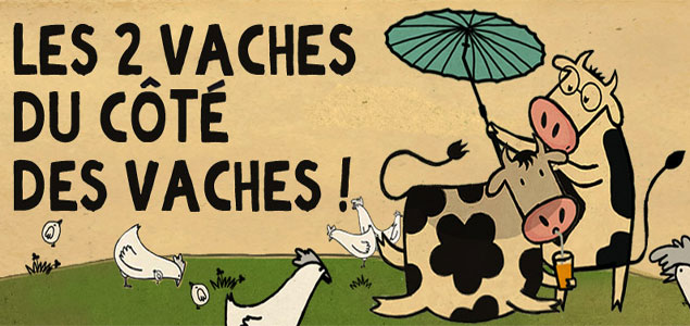 Les Bêtises et Les Vaches: Two French Brands Use Humor To Engage Consumers in Sustainability