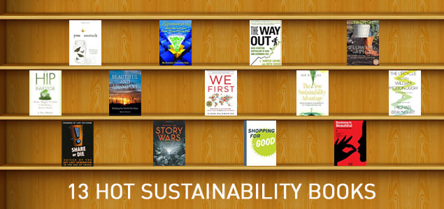 13 Hot Books from Sustainability Thought Leaders 