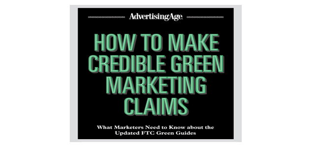 AdAge Releasing New Report on Navigating FTC Green Guides