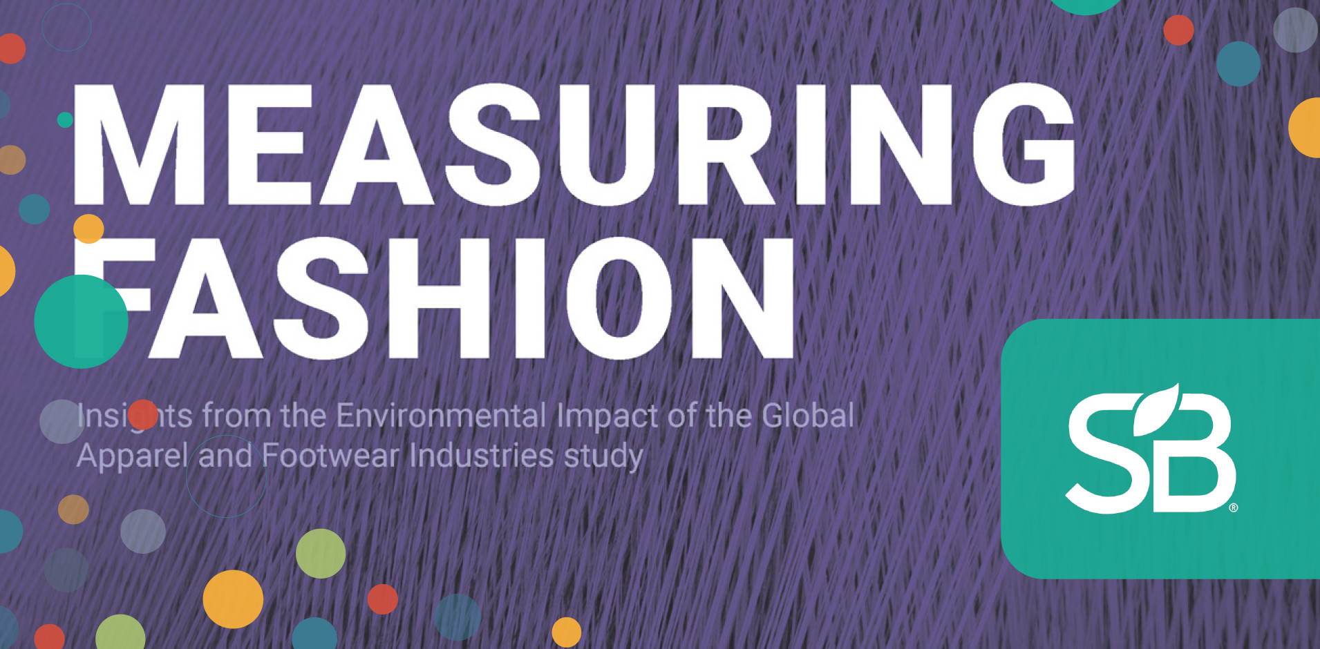 Measuring Fashion report delivers results from the first study on the