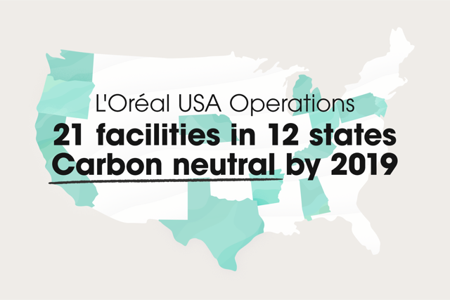 L'Oréal USA Announces Innovative Approach to Achieve Carbon Neutrality for its Operations Facilities by 2019