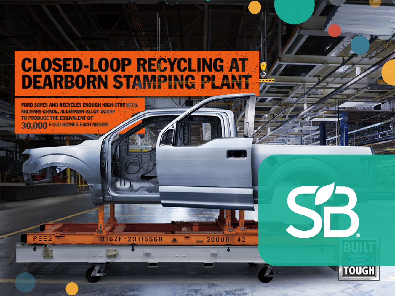 Ford Highlights Sustainability Benefits of Recycling Enough Aluminium to  Build 30,000 F-150 Bodies Every Month with Presence at AluSolutions  Exhibition