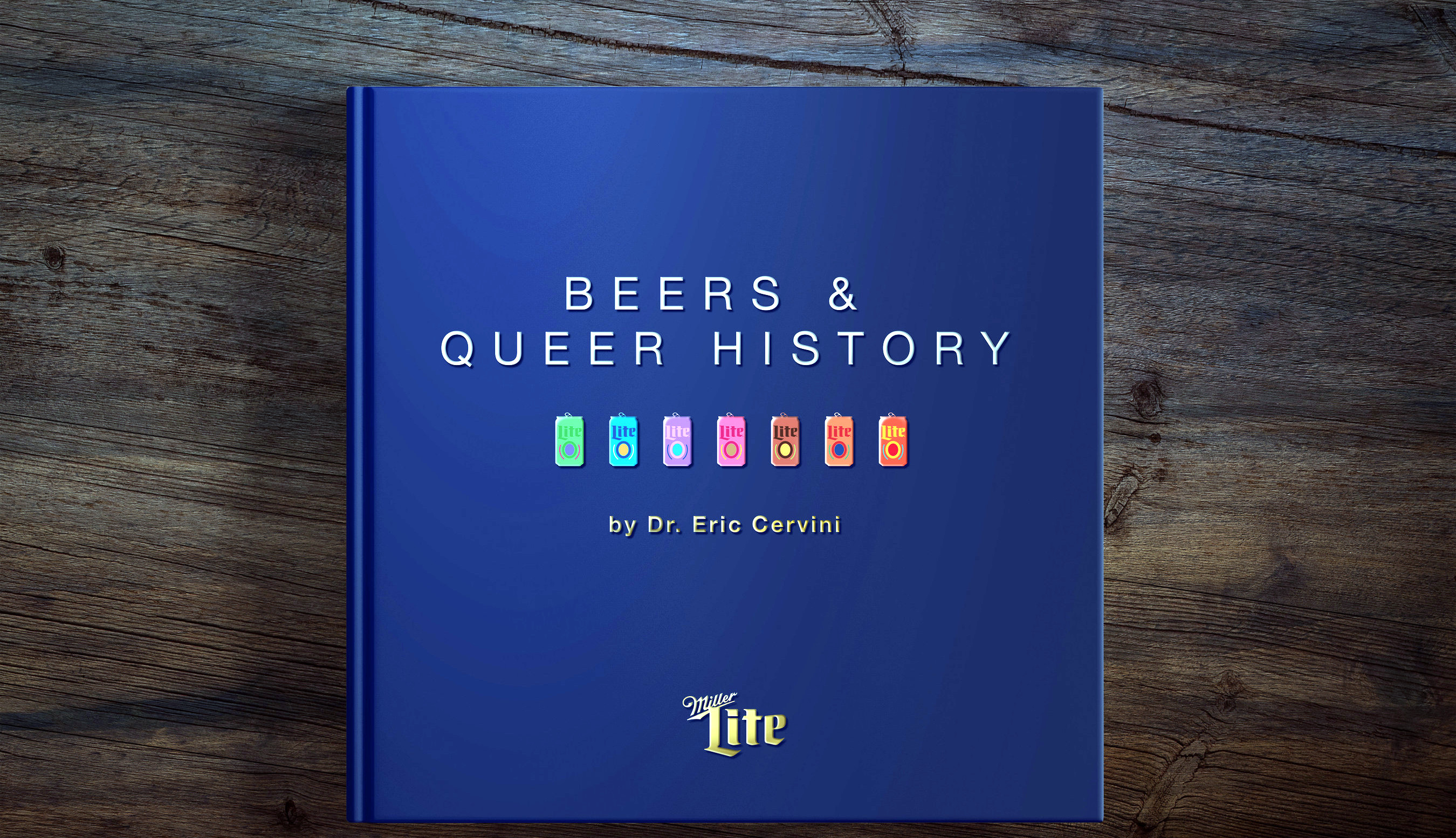 Miller Lite, Dr. Eric Cervini Spotlight 10 Iconic Queer Bars in New Guidebook, 'Beers & Queer History'