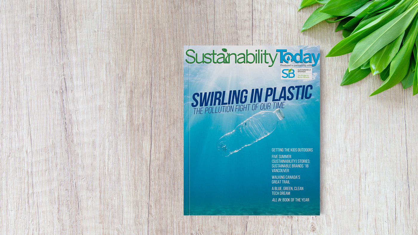 Sustainability Today - Summer 2018 Issue