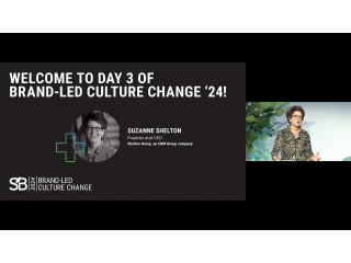 Welcome to Day 3 of Brand-Led Culture Change ‘24!