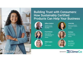 Building Trust with Consumers: How Sustainably Certified Products Can Help Your Business