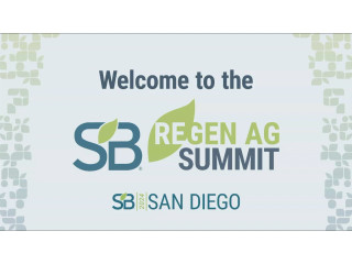 Welcome to the SB'24 San Diego Regen Ag Summit