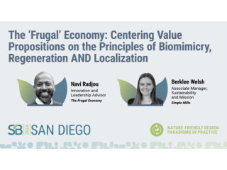 The 'frugal' economy: Centering value propositions on the principles of biomimicry, regeneration AND localization