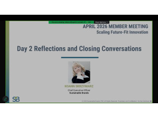 SB April 2026 Member Meeting: Reflection and Closing Conversations