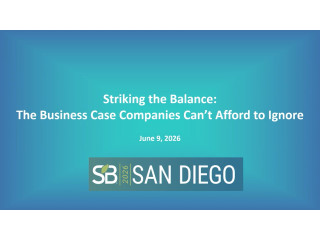 Striking the Balance  The Business Case Companies Can't Afford to Ignore