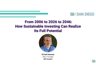 From 2006 to 2026 to 2046 How Sustainable Investing Can Realize Its Full Potential