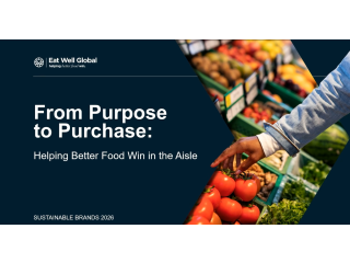 From Purpose to Purchase Helping Better Food Win in the Aisle